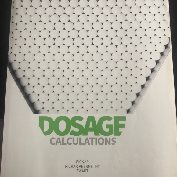 Dosage Calculations 4th Edition - Picture 1 of 4